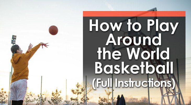 Dünyada Basketbolda Nasıl Oynanır (Tam Talimatlar)