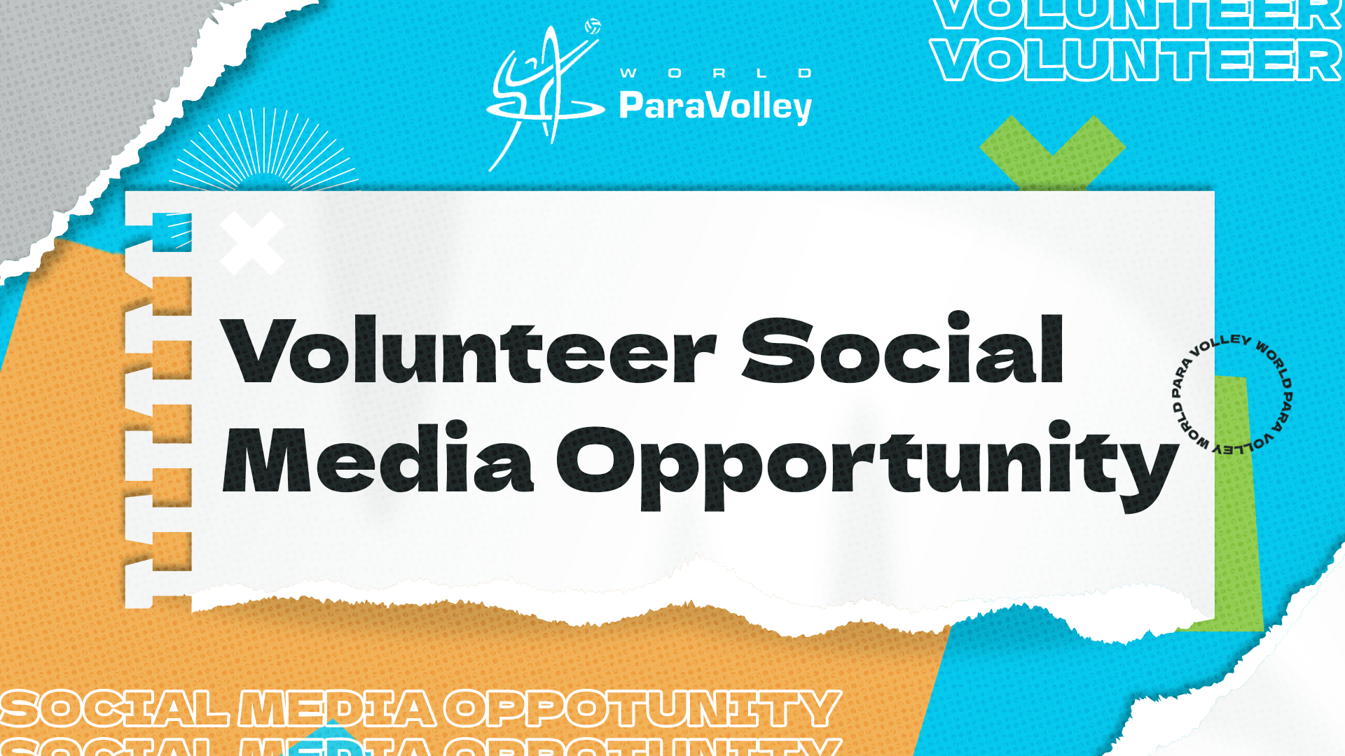 Gönüllü Sosyal Medya Fırsatı > World ParaVolleyWorld ParaVolley